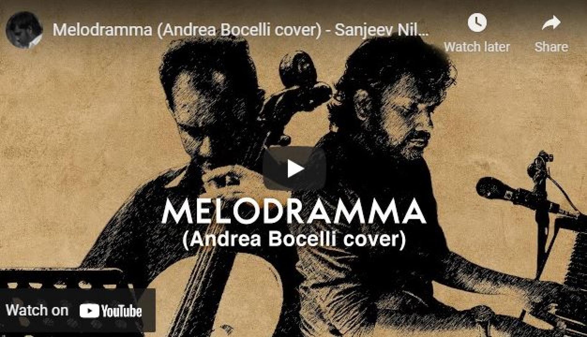 New Music : Melodramma (Andrea Bocelli cover) – Sanjeev Niles (Baritone) & Rochana Ramanayaka (Cello)