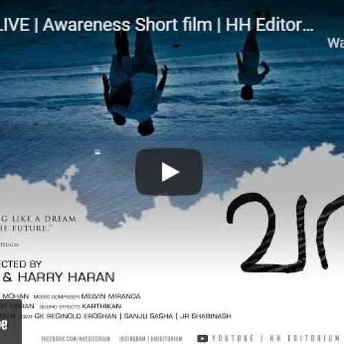 New Short Movie : Vaazhil – Live | Awareness Short film | HH Editorium