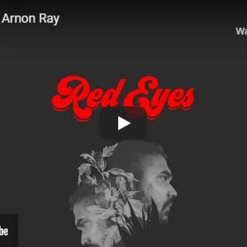 New Music : Arnon Ray – Red Eyes
