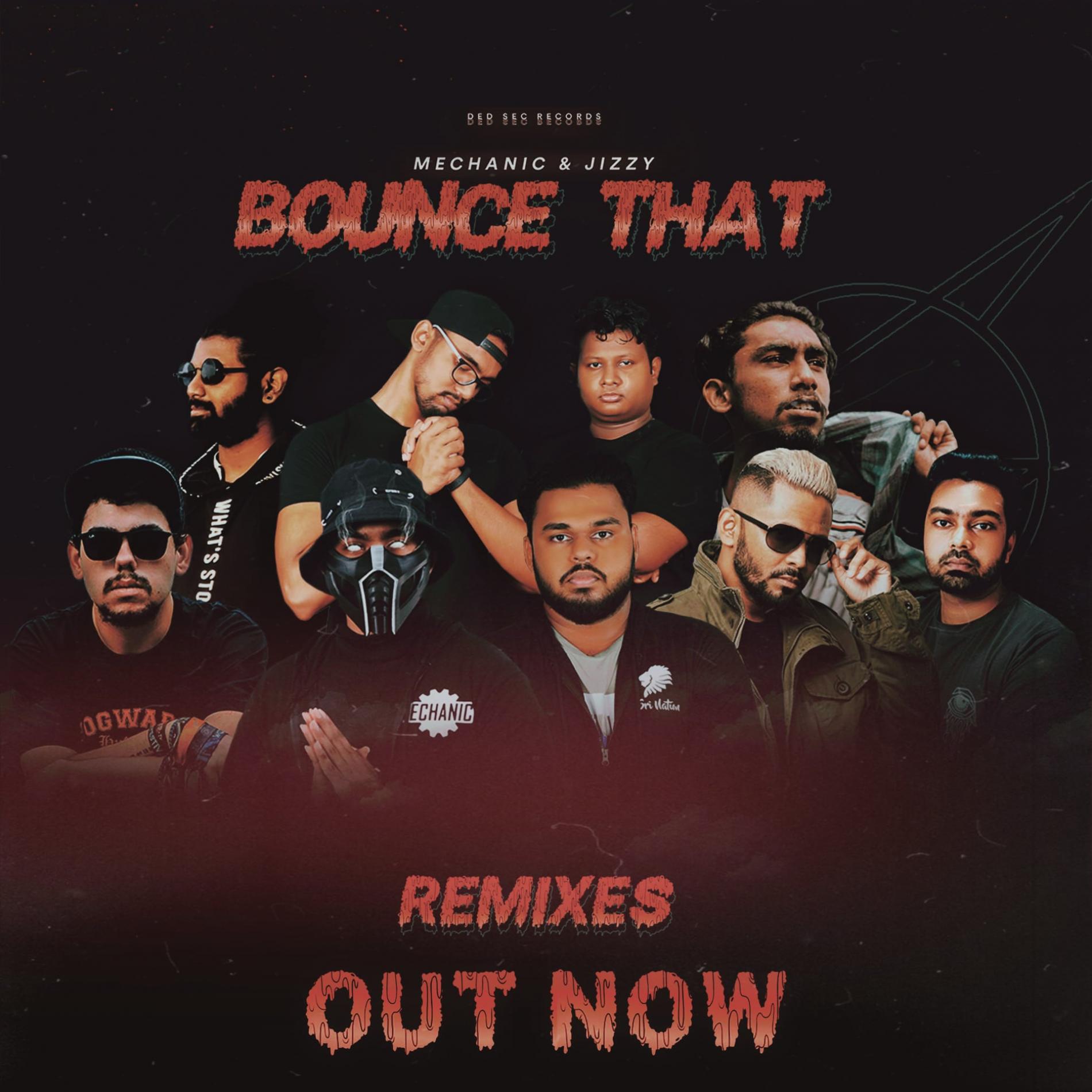 New Music : Mechanic & Jizzy – Bounce That (The Remixes)
