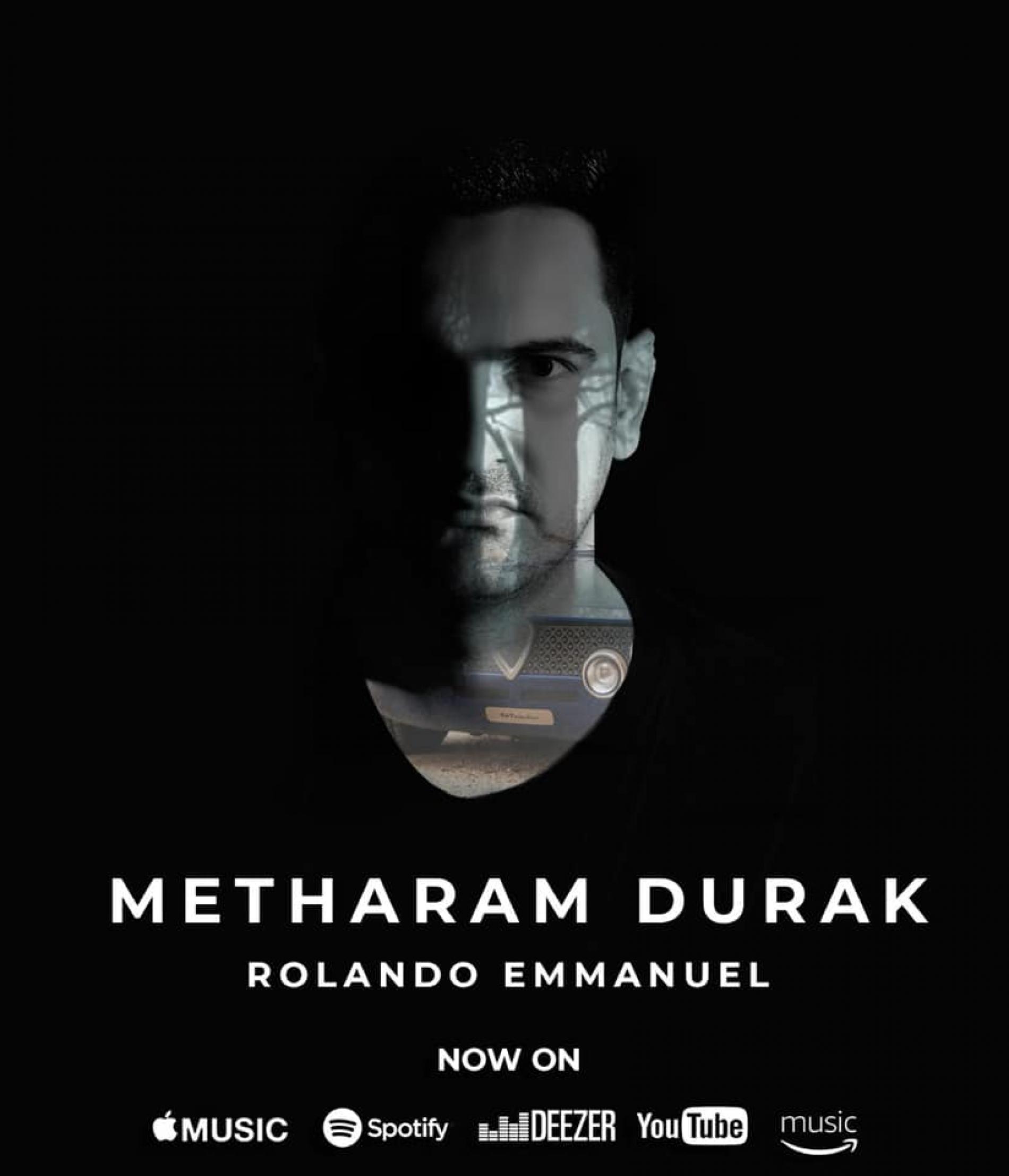 New Music : Metharam Durak – Rolando Emmanuel (Official Lyrics Video)