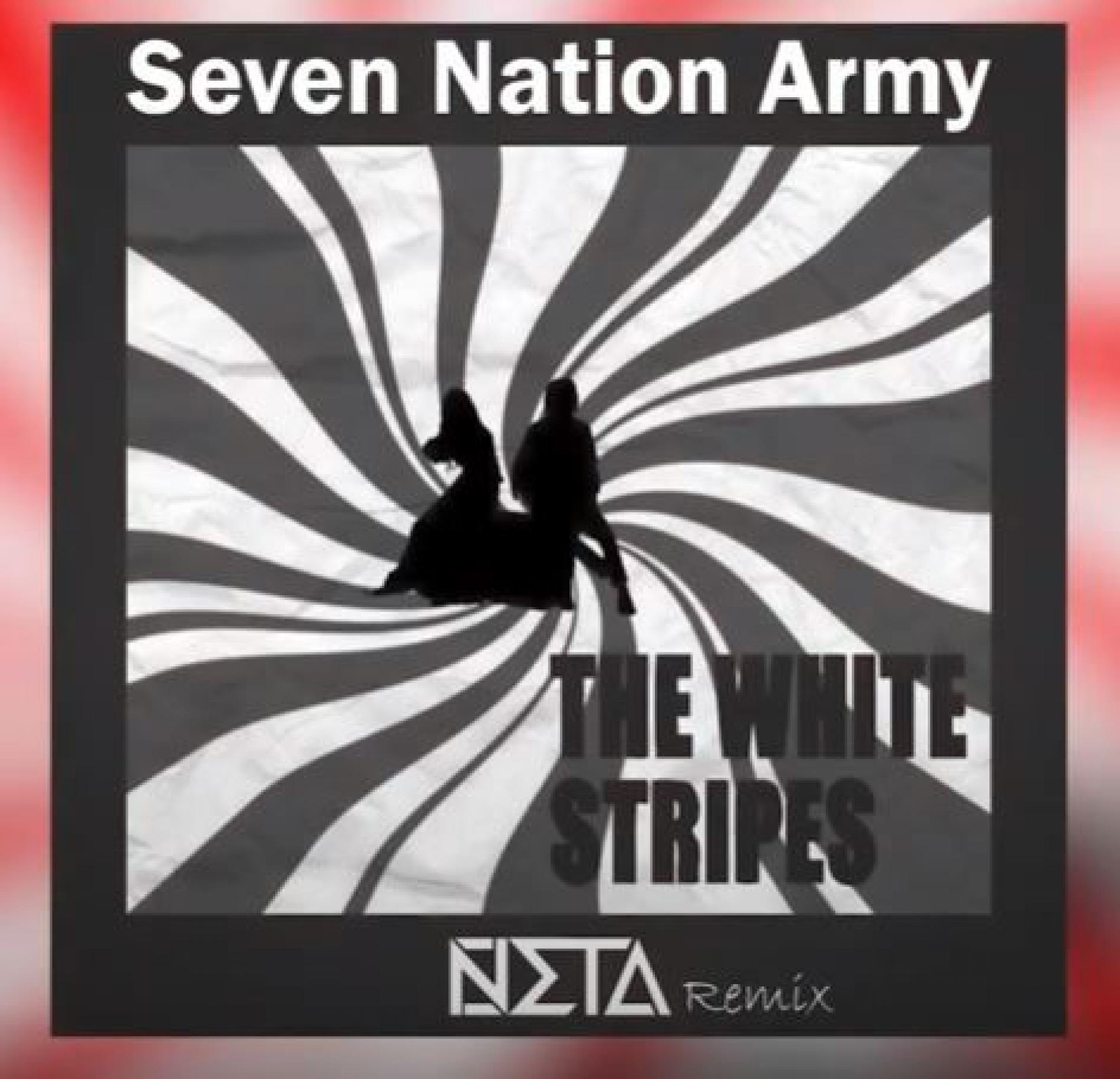 New Music : The White Stripes – Seven Nation Army (NETA Bootleg)
