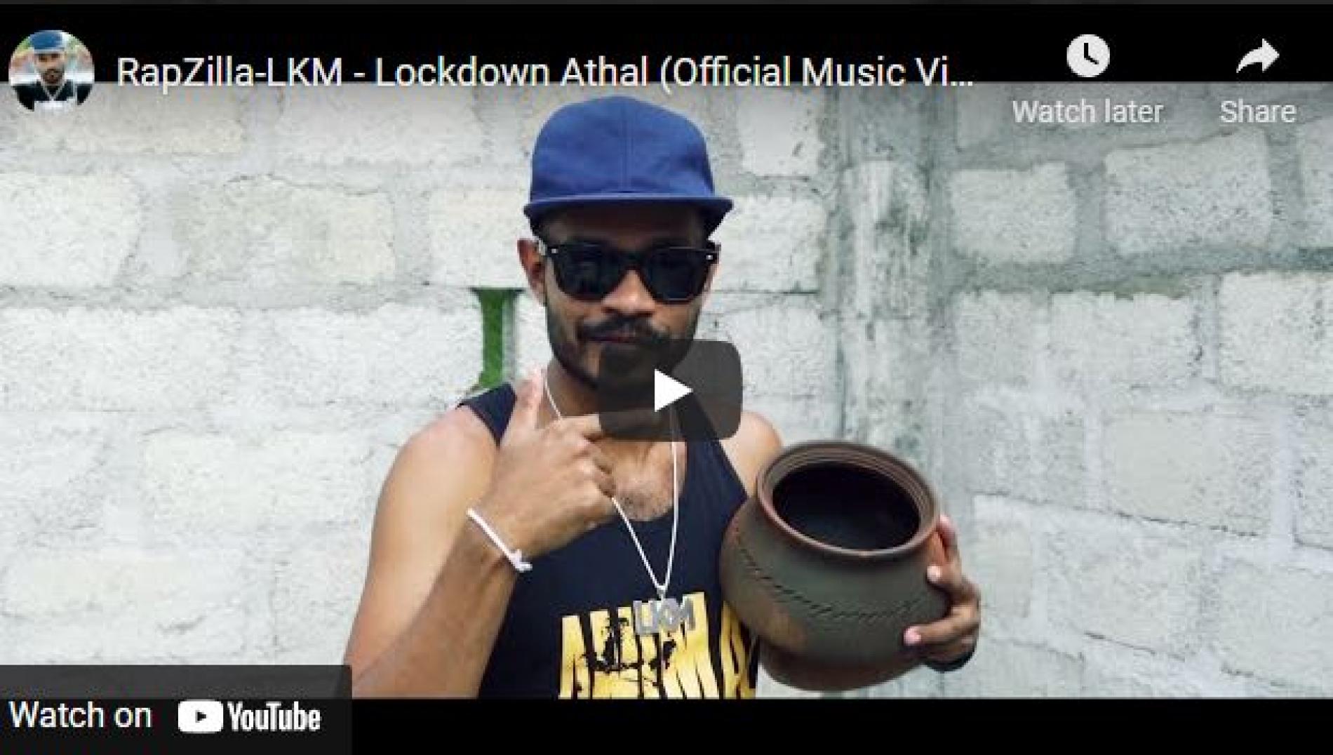 New Music : RapZilla-LKM – Lockdown Athal (Official Music Video)