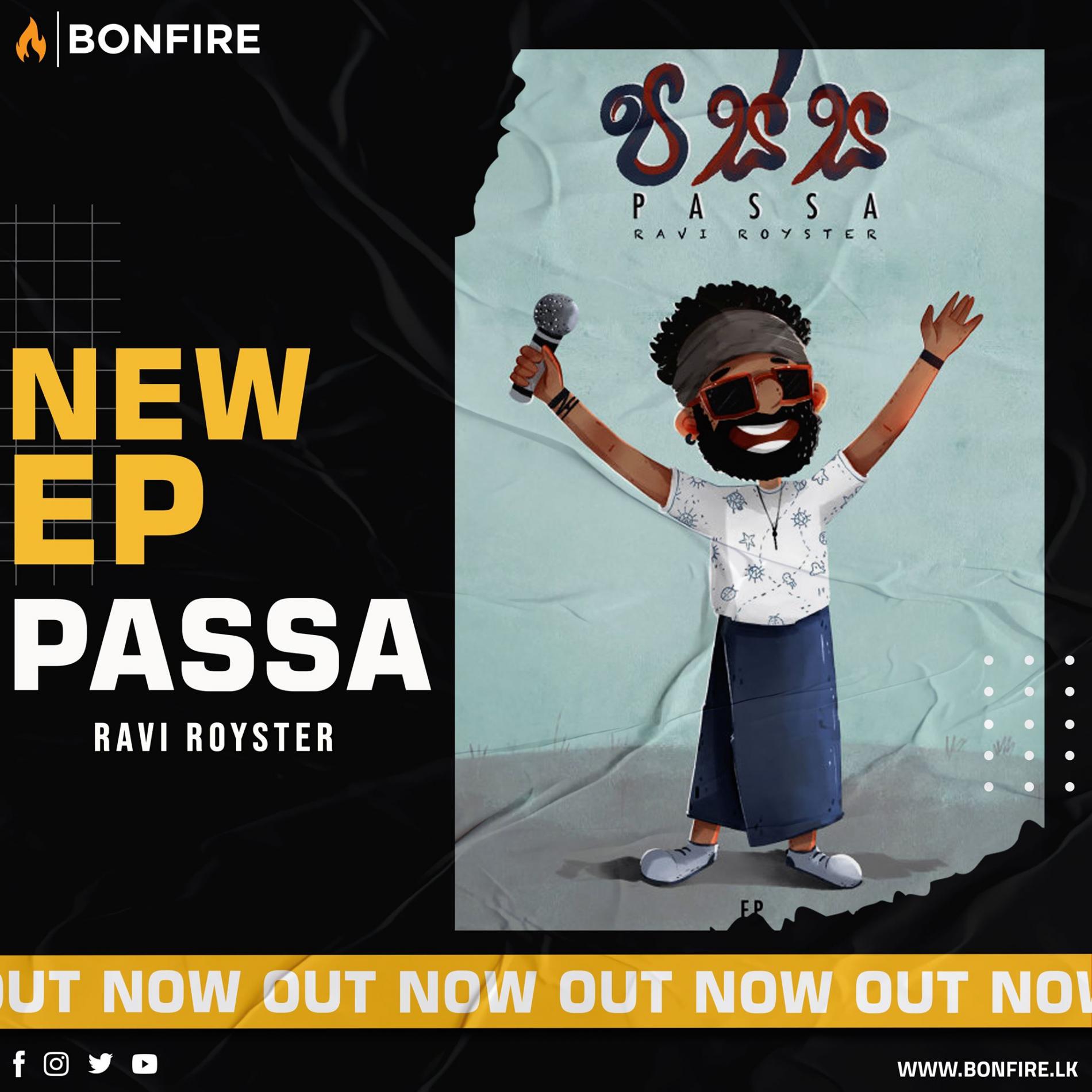 New Ep : Passa By Ravi Royster