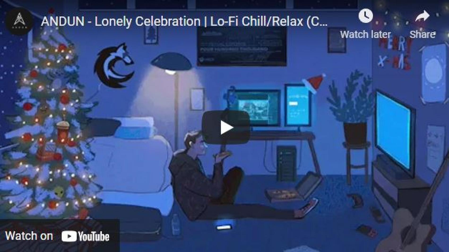 New Music : Andun – Lonely Celebration | Lo-Fi Chill/Relax (Christmas) Beat