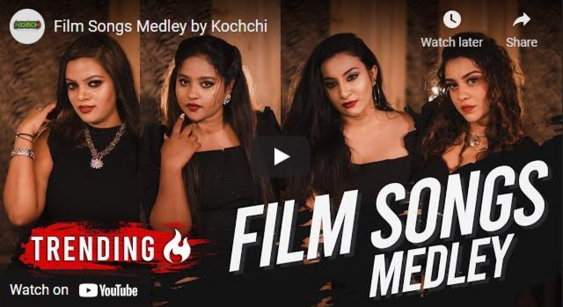 New Music : Film Songs Medley by Kochchi