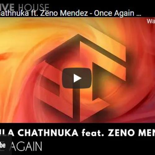New Music : Sachila Chathnuka ft Zeno Mendez – Once Again (Official Lyric Video)