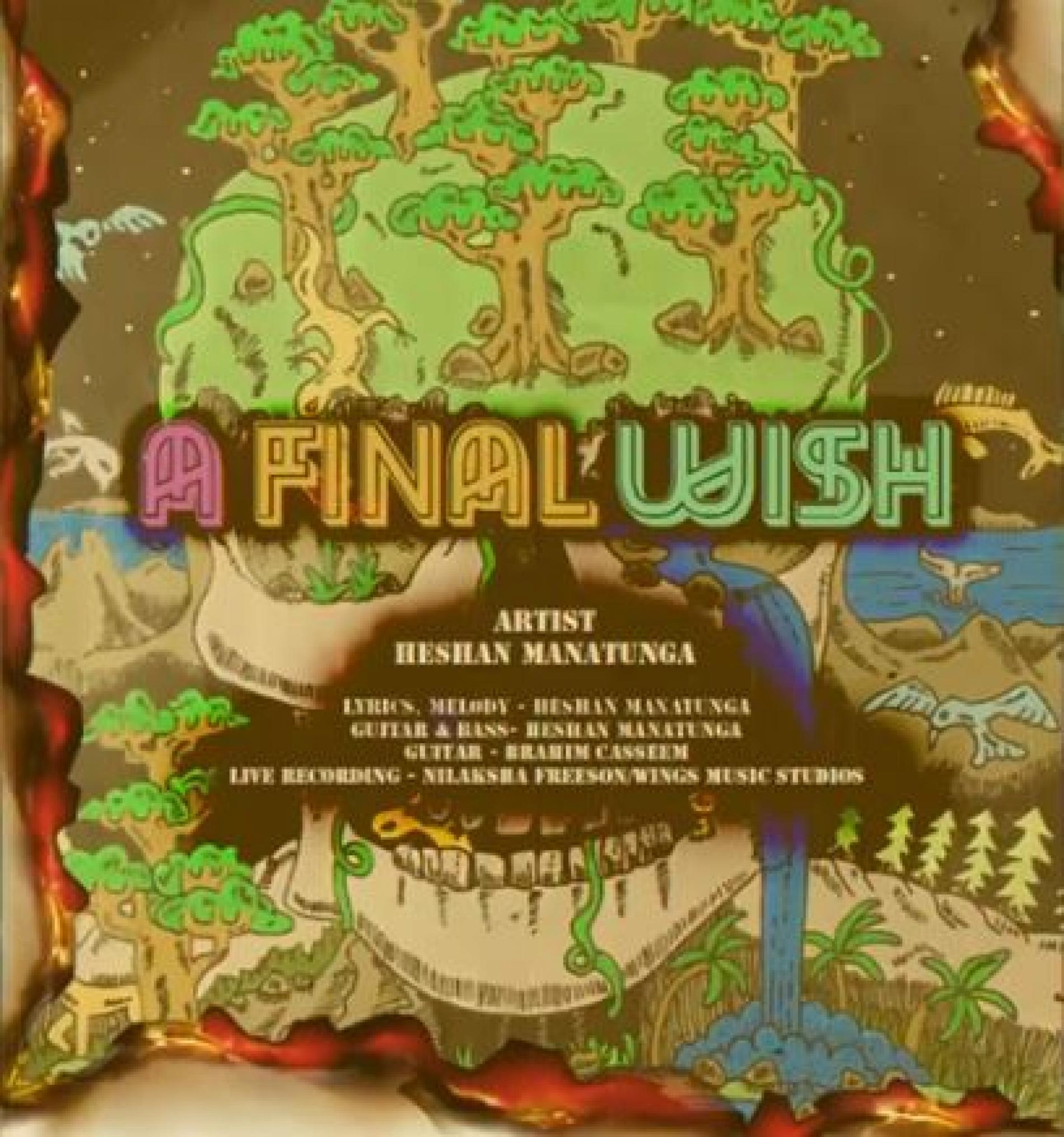 New Music : A Final Wish | Heshan Manatunga