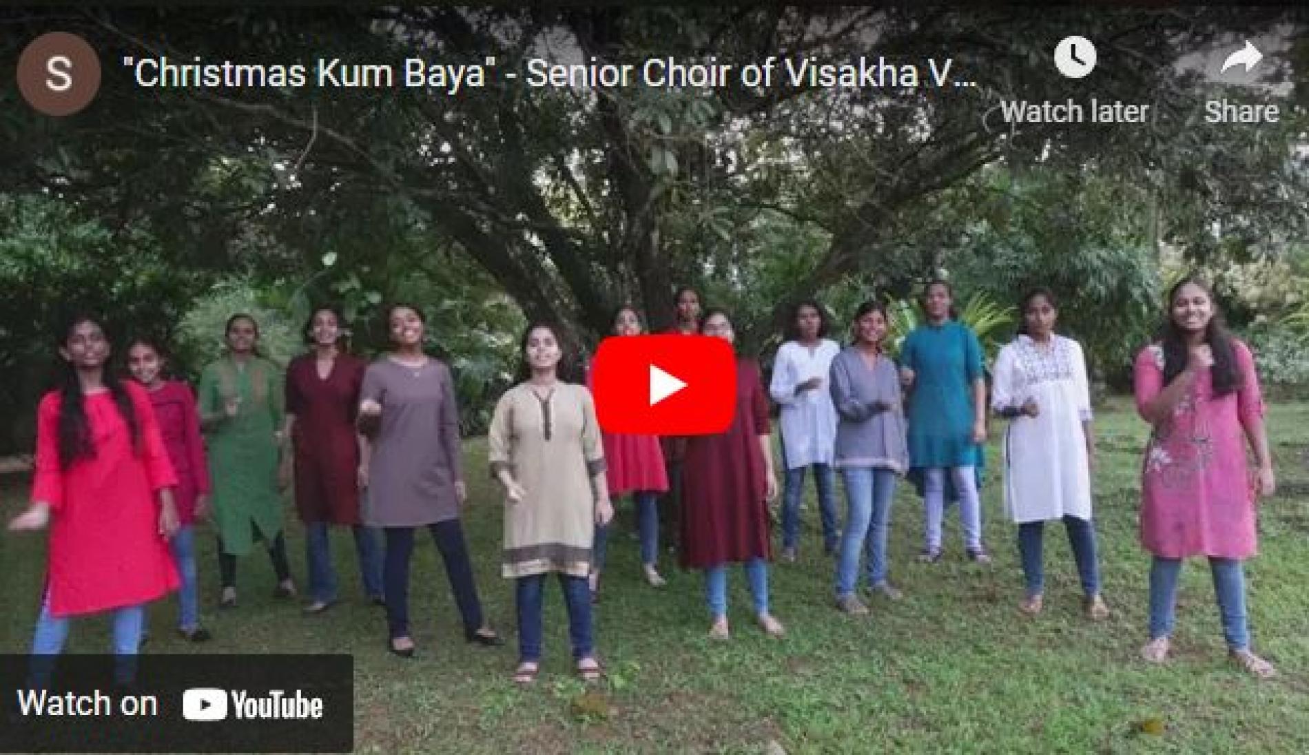 New Music : “Christmas Kum Baya” – Senior Choir of Visakha Vidyalaya