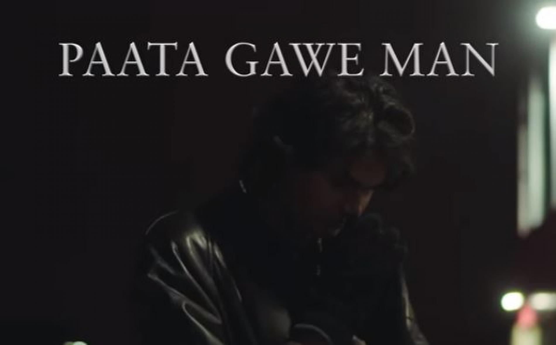 New Music : Duava – Paata Gawe Man (Official Music Video)