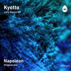 New Music : Kyotto – Let’s Dance EP I Preview