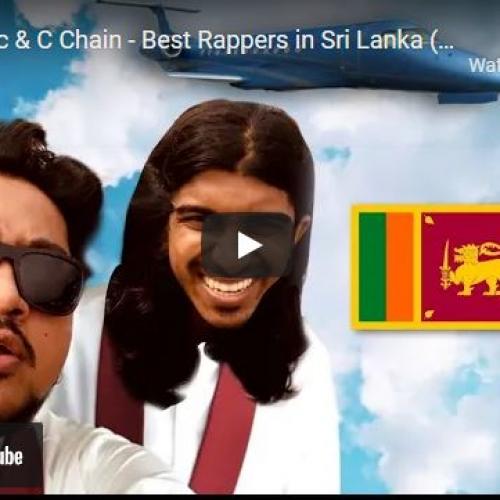 New Music : The Xoticc & C Chain – Best Rappers In Sri Lanka (Official Music Video)