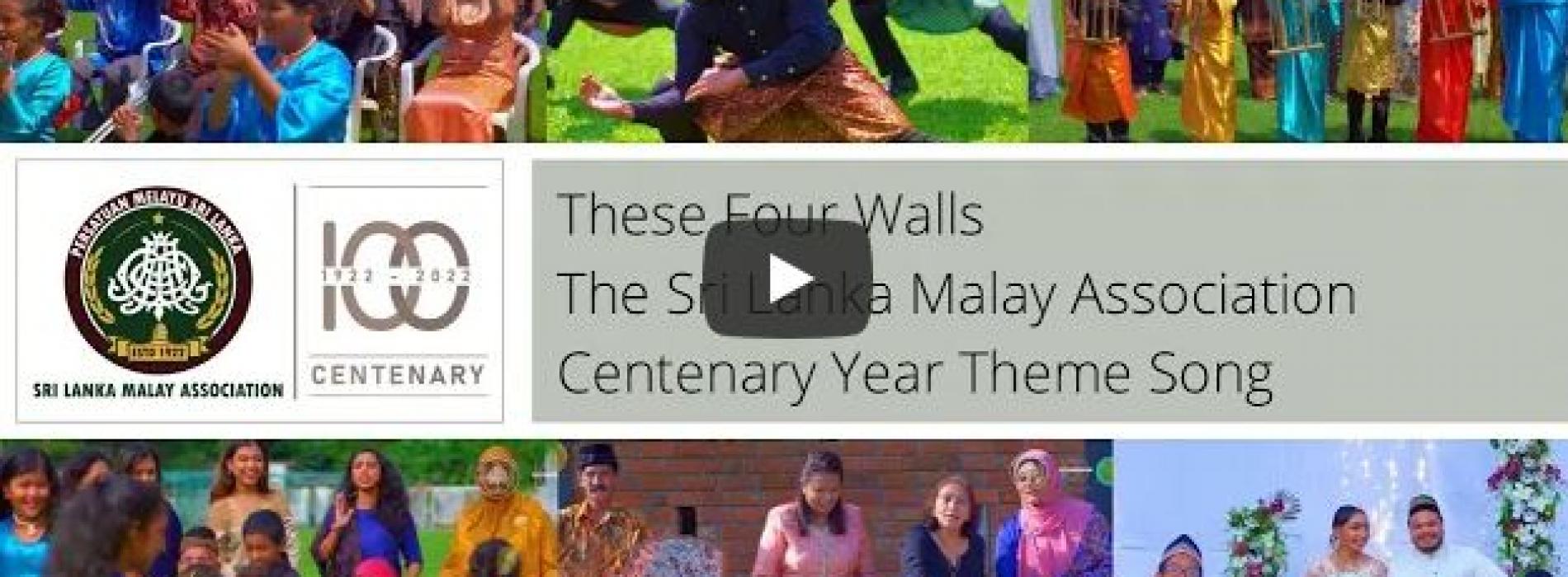 New Music : These Four Walls | The Official Sri Lanka Malay Association Centenary Year Theme Song