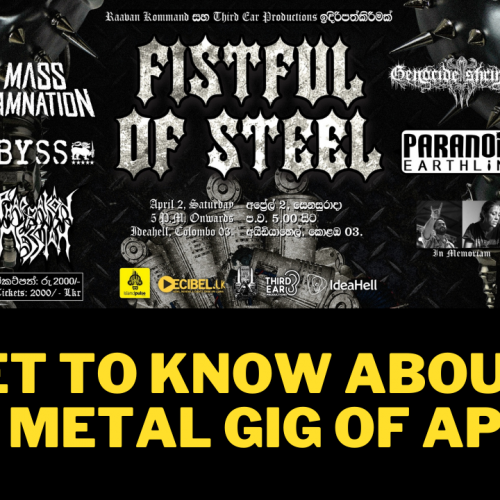 News : Get To Know About ‘Fistful Of Steel’ The Metal Gig In April!