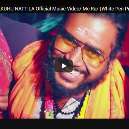 New Music : ENNADA NADAKKUHU NATTILA Official Music Video/ Mc Ra/ (White Pen Productions )