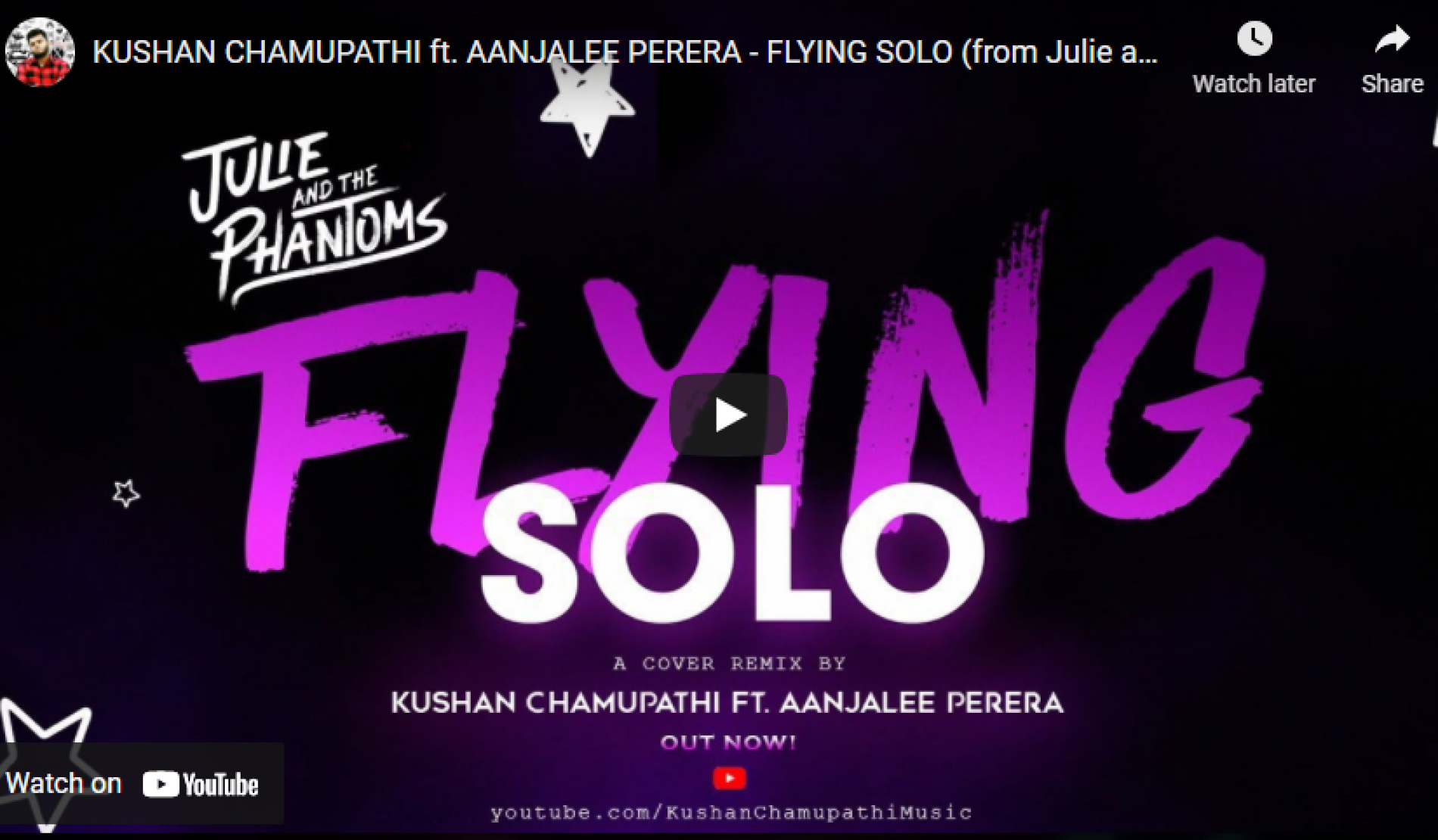 New Music : Kushan Chamupathi ft Aanjalee Perera – Flying Solo (from Julie and the Phantoms) | Cover Remix