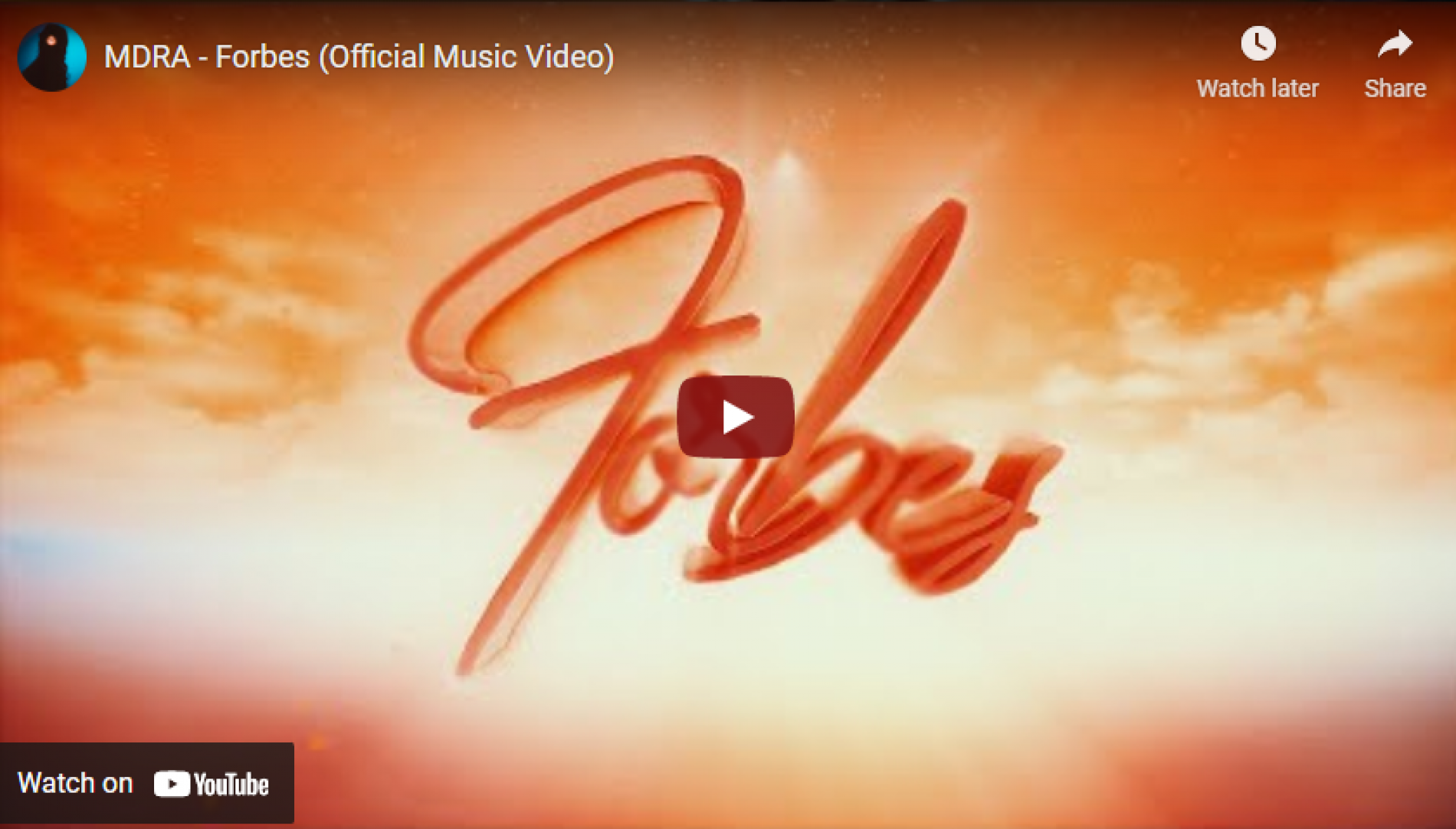 New Music : MDRA – Forbes (Official Music Video)