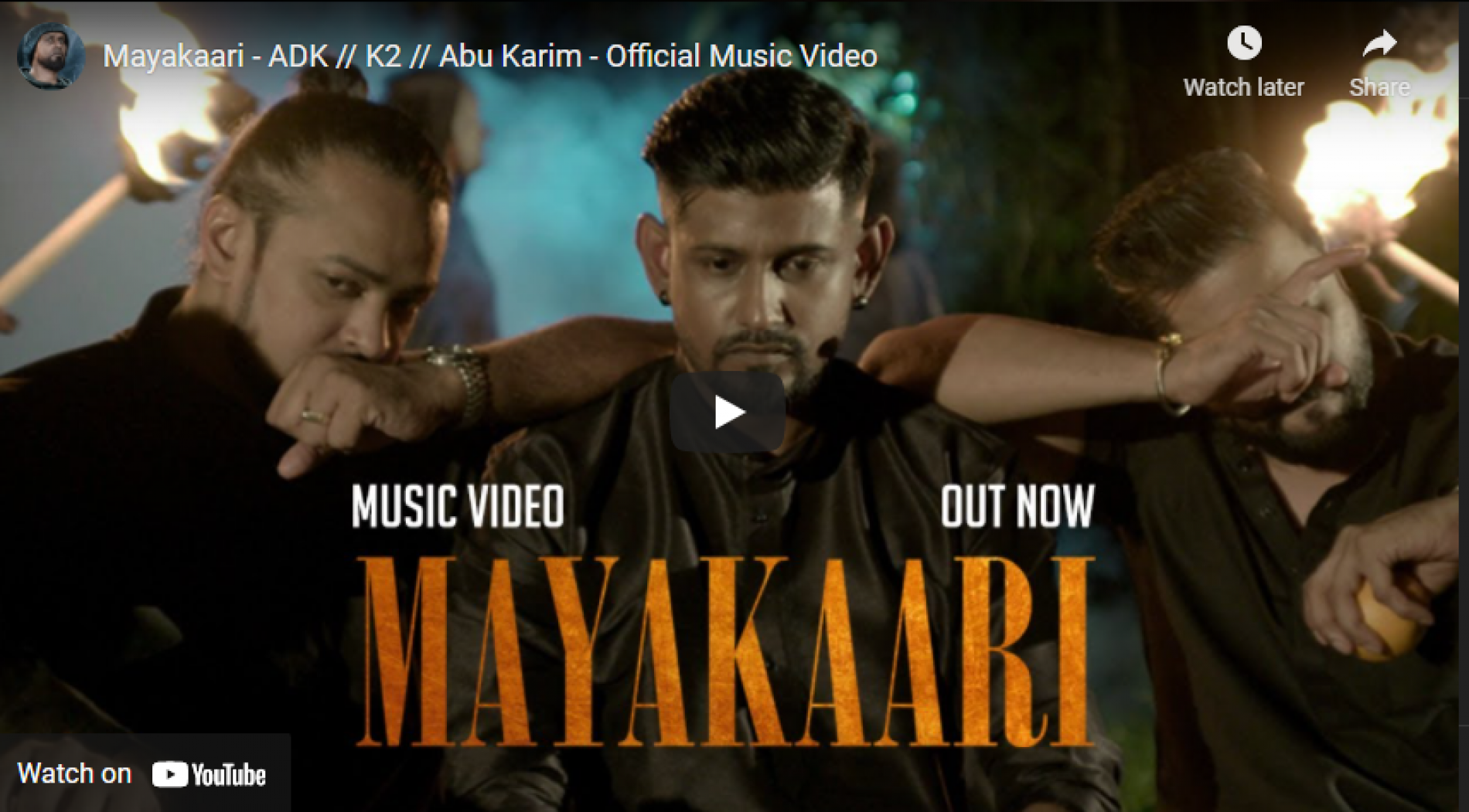 New Music : Mayakaari – ADK // K2 // Abu Karim – Official Music Video