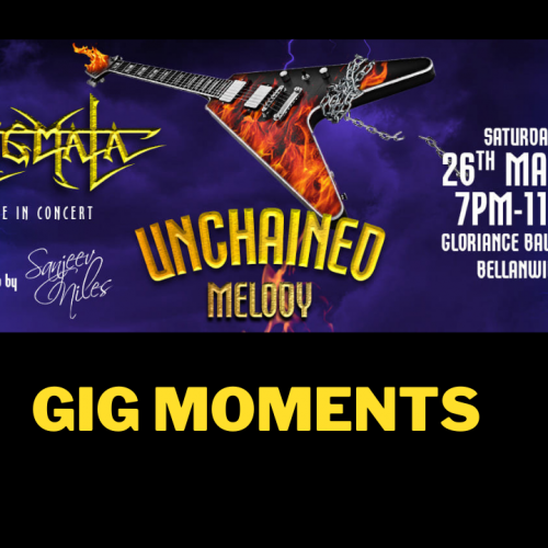 Gigs : Unchained Melody By Stigmata