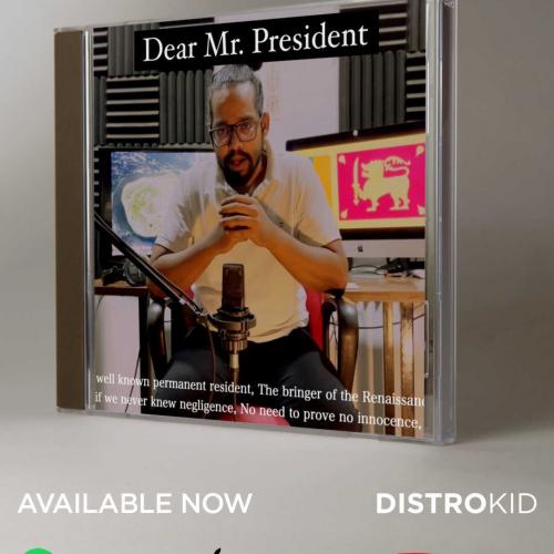 New Music : Jayanga Nanayakkara – Dear Mr President