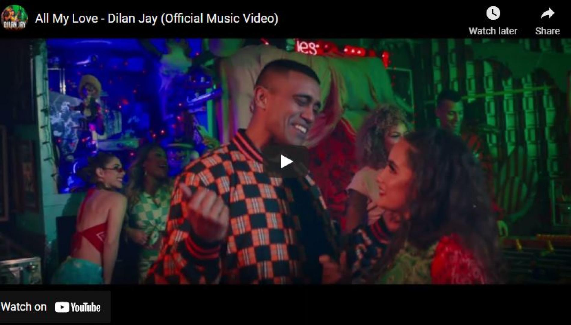 New Music : All My Love – Dilan Jay (Official Music Video)