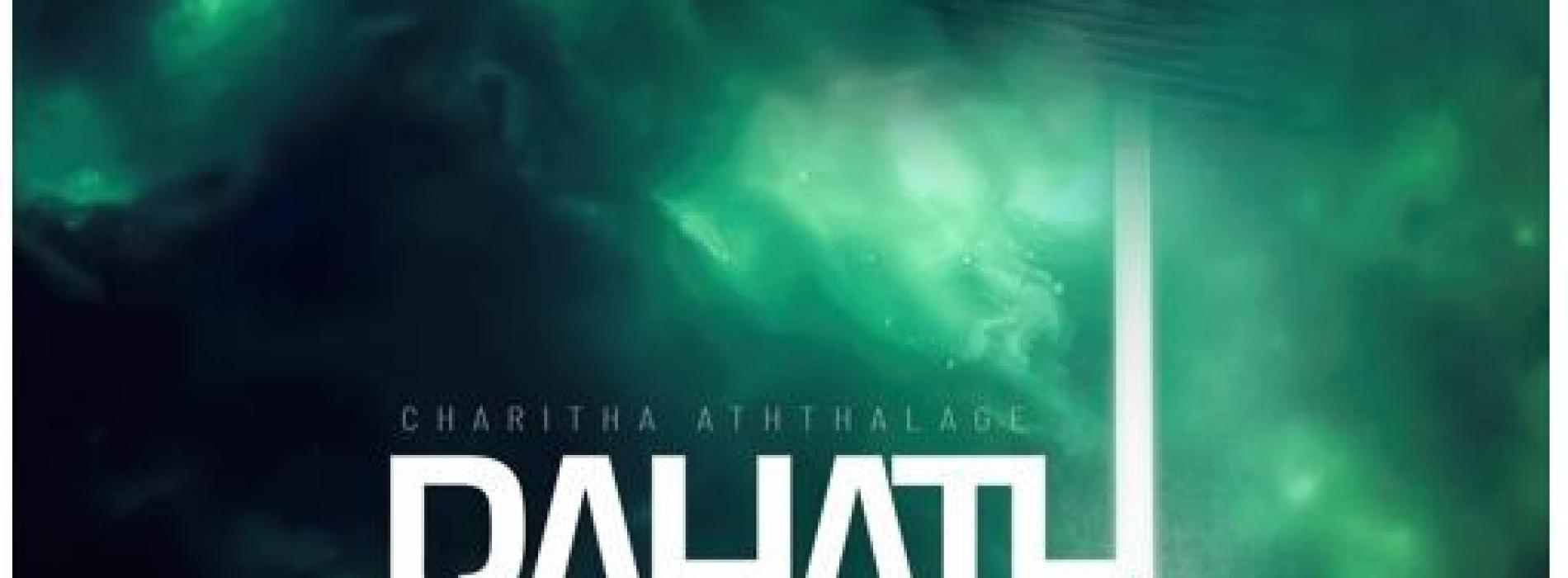 New Music : Charitha Attalage – Rahath Himiwarun රහත් හිමිවරුන් (VegaZ SL Bootleg)