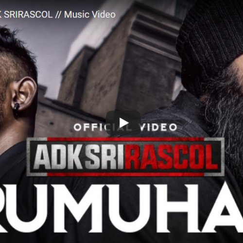 New Music : Irumuham – ADK SRIRASCOL // Music Video