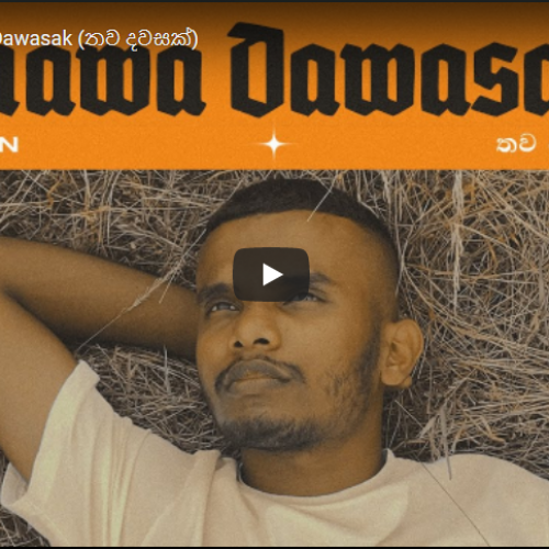 New Music : Xyren – Thawa Dawasak (තව දවසක්)