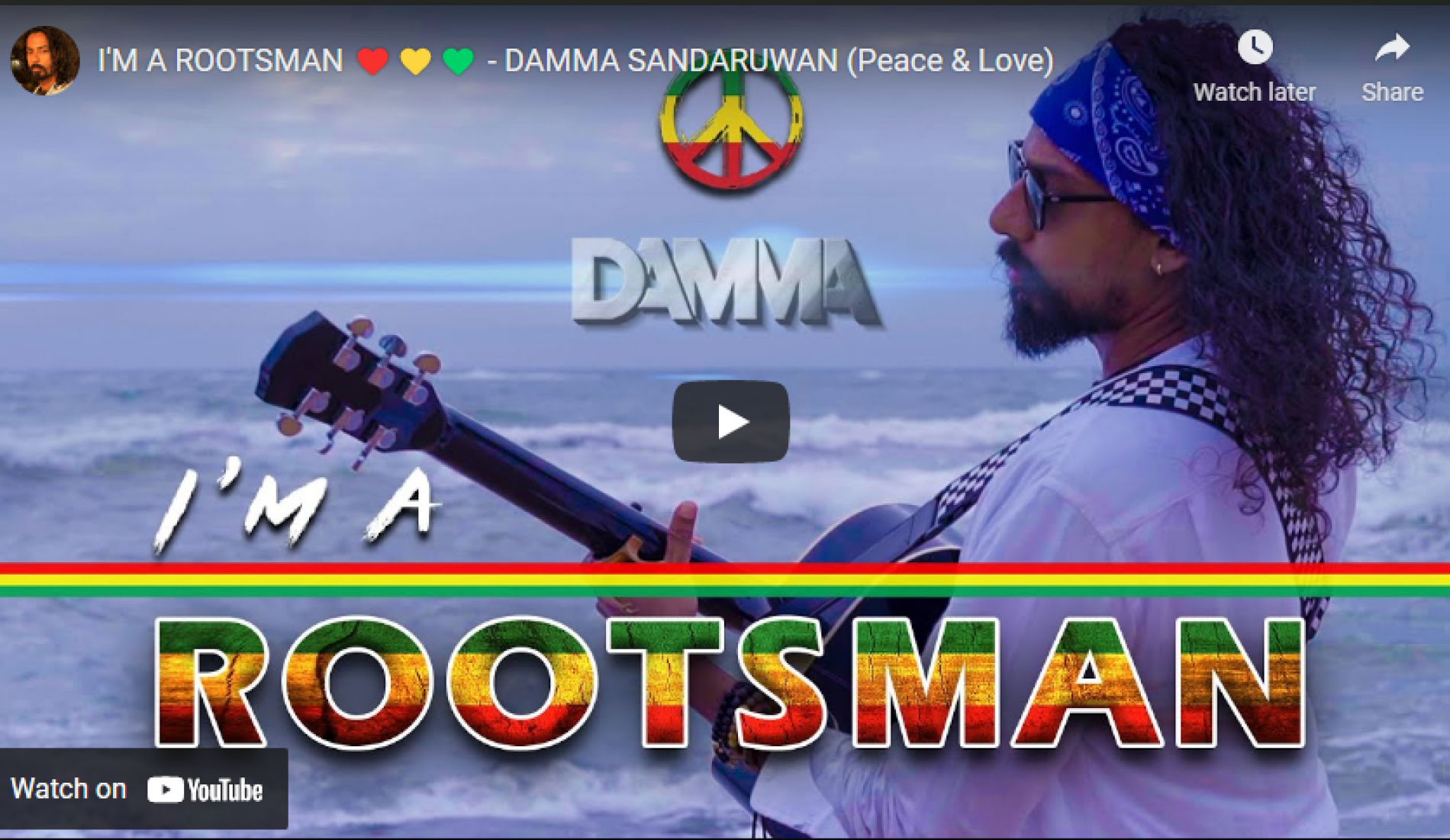 New Music : I’m A Rootsman ❤️💛💚 – Damma Sandaruwan (Peace & Love)