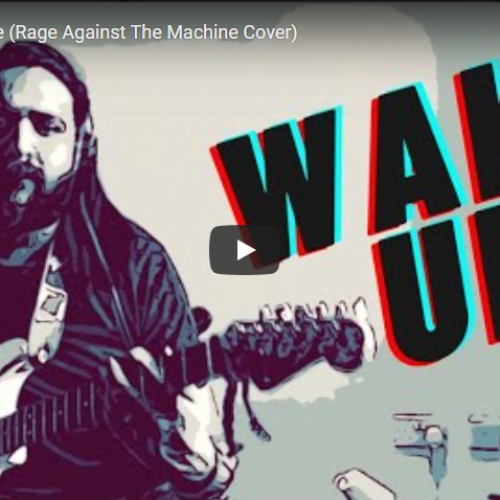 New Music : Wake Up – Bernie (Rage Against The Machine Cover)