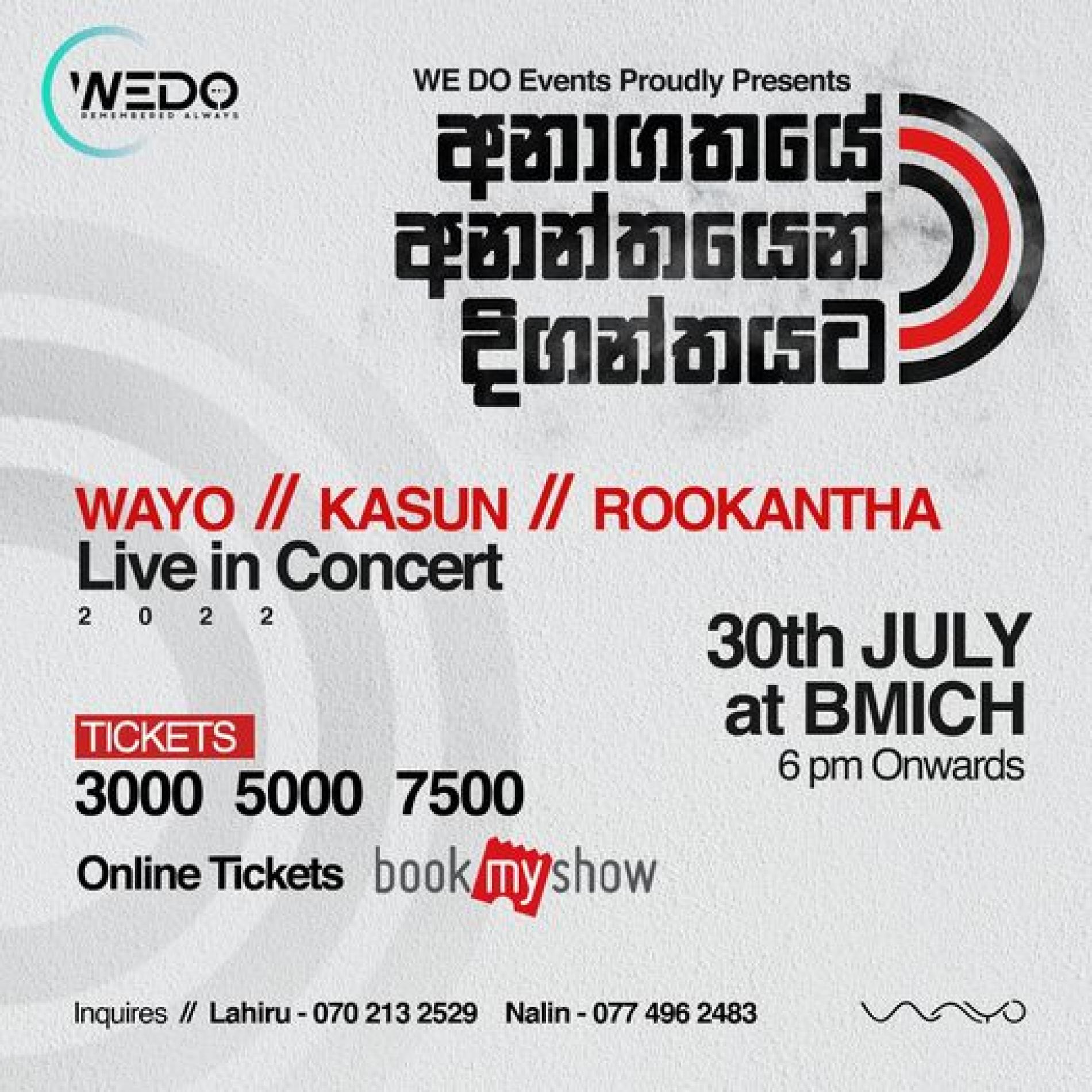 Wayo – Kasun – Rookantha Live in Concert 2022