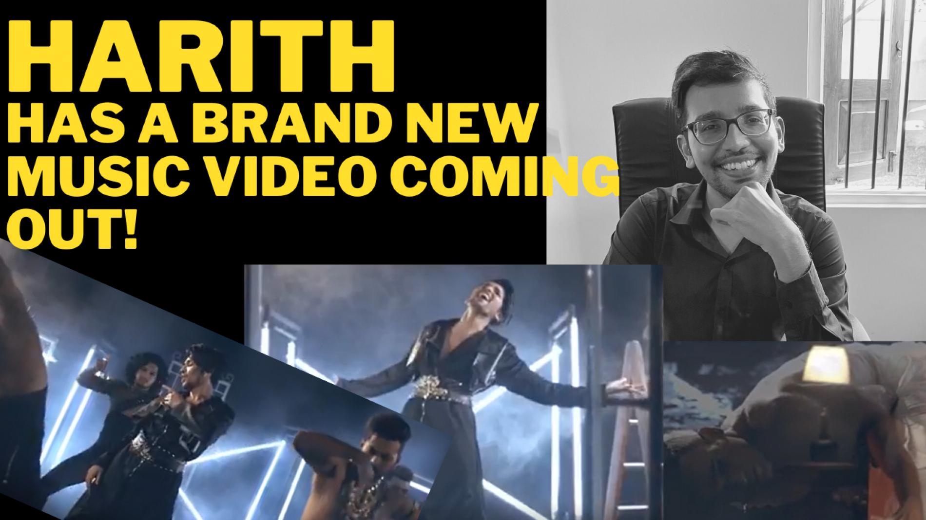 Harith Has An All New Music Video Coming Out!