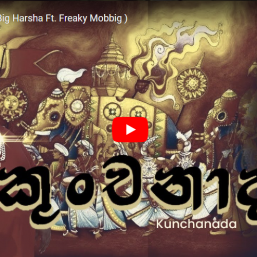 New Music : Kunchanada ( Big Harsha Ft. Freaky Mobbig )