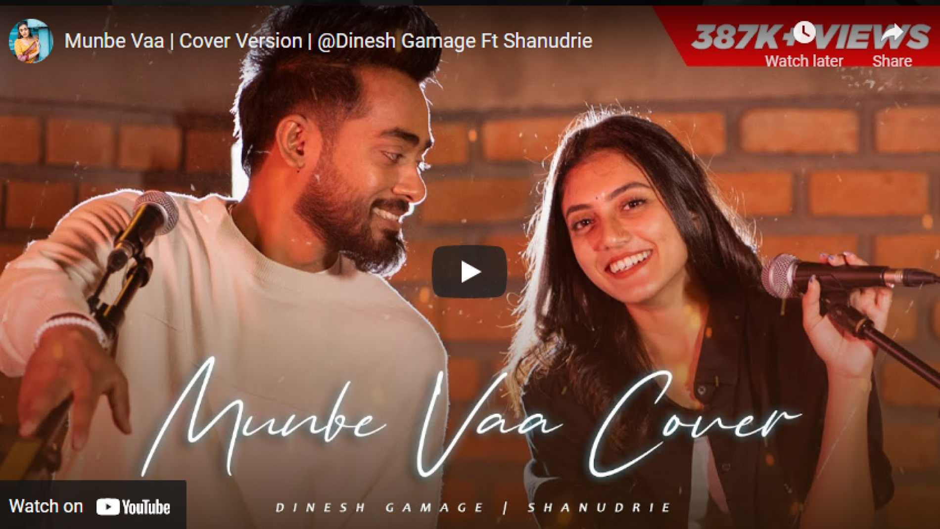New Music : Munbe Vaa | Cover Version | @Dinesh Gamage Ft Shanudrie