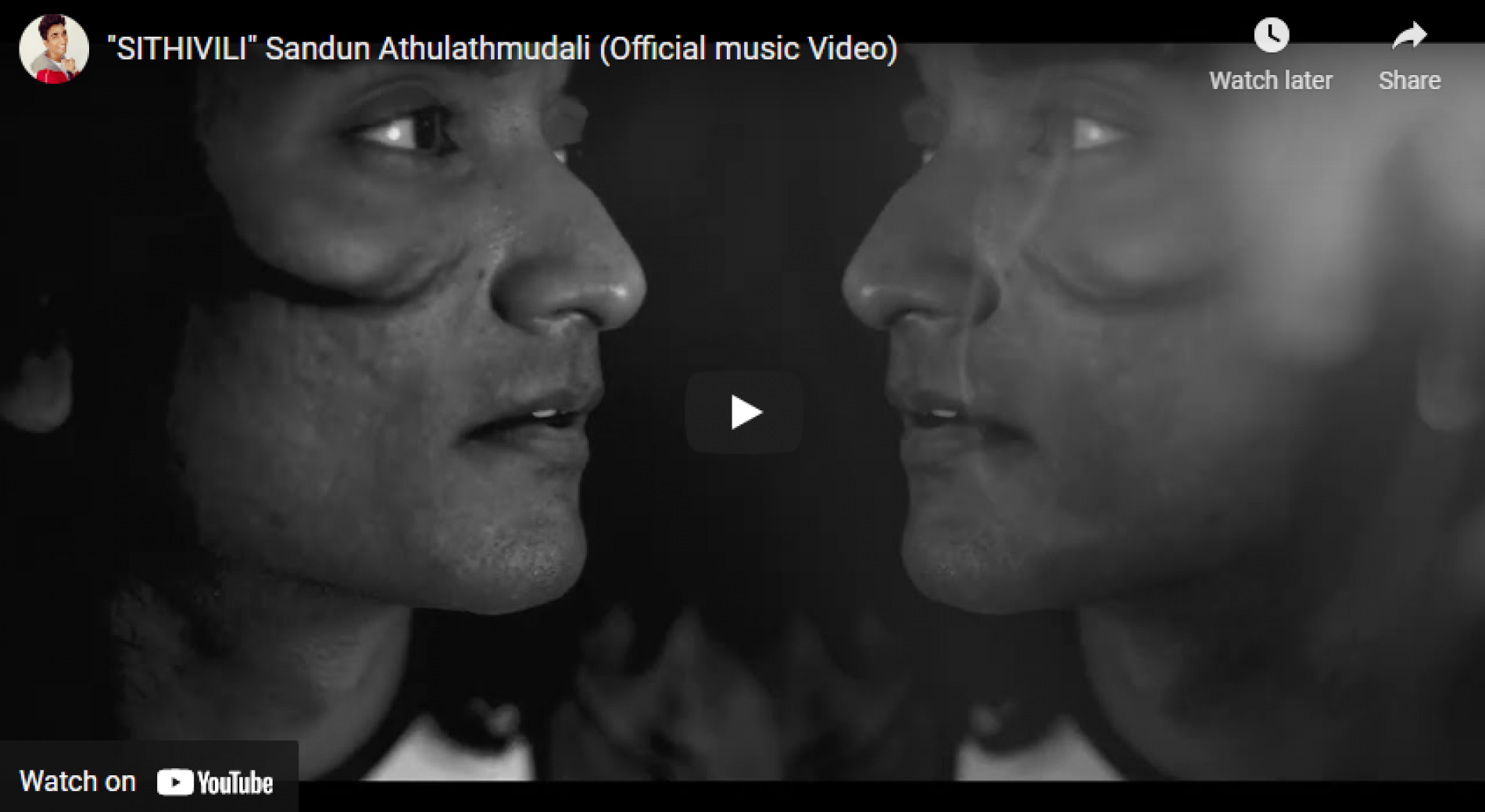 New Music : “Sithivili” Sandun Athulathmudali (Official music Video)