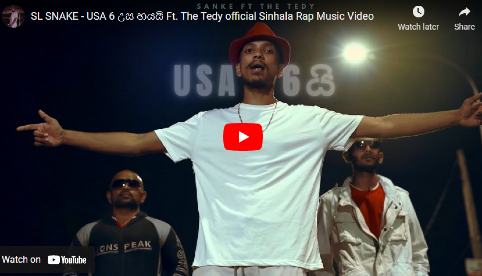 New Music : SL SNAKE – USA 6 උස හයයි Ft The Tedy official Sinhala Rap Music Video