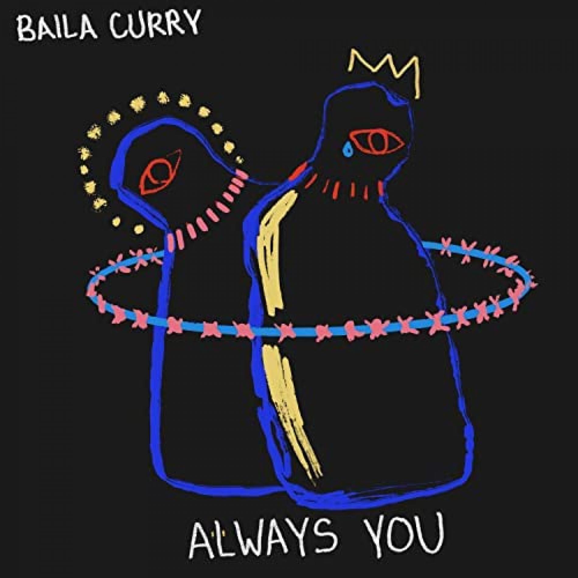 New Music : Baila Curry – Always You
