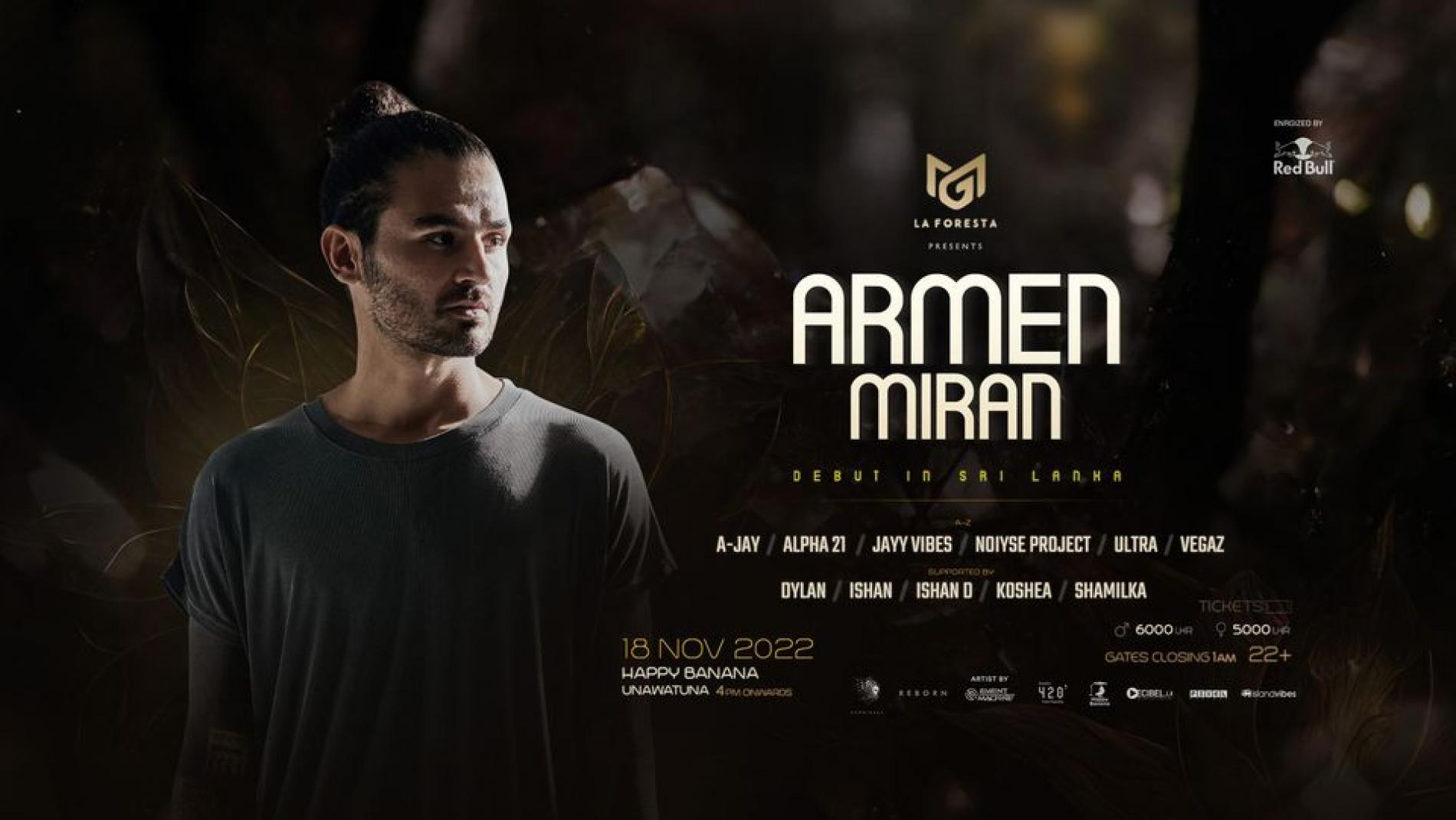 La Foresta Presents Armen Miran