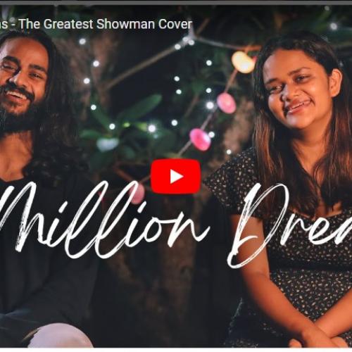 New Music : Yohan Perera x Shanaya Nonis : A Million Dreams – The Greatest Showman Cover