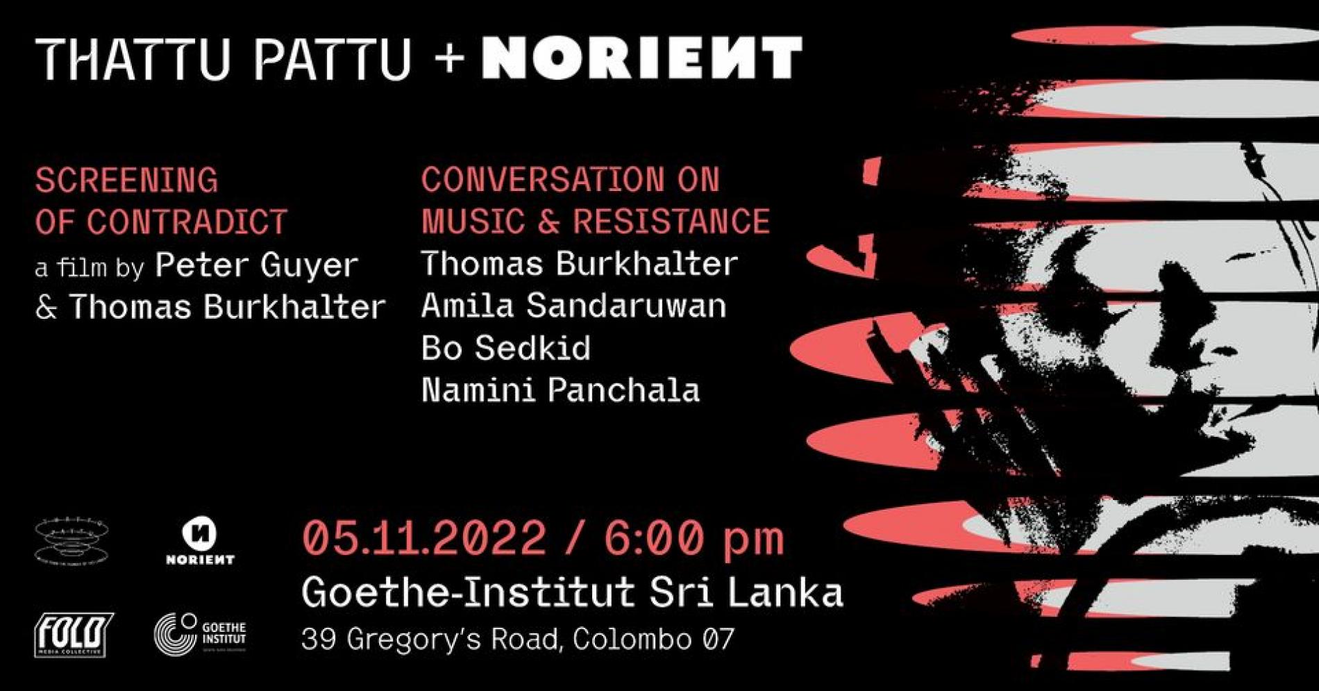 Norient X Thattu Pattu | Music & Resistance