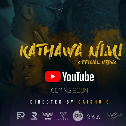 New Music : PAZI – Kathawa Nimi (කතාව නිමි) ft Sajith 2KA – Official Music Video