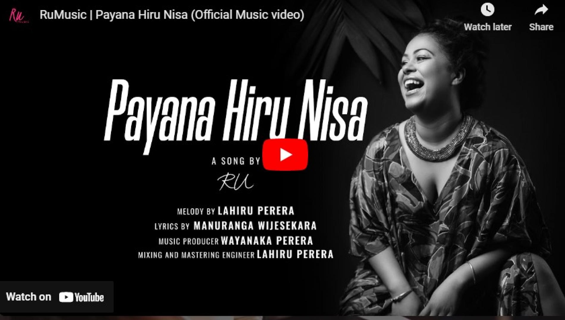 New Music : RuMusic | Payana Hiru Nisa (Official Music video)