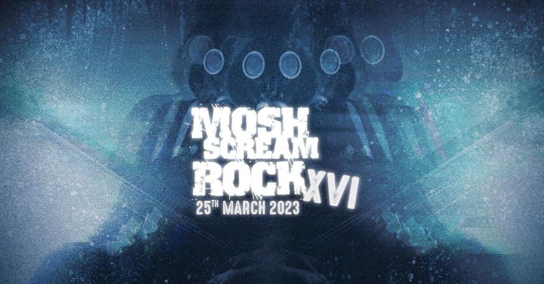 Mosh Scream Rock XVI