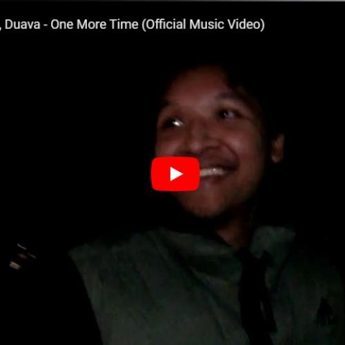 New Music : Victor Dysayon, Duava – One More Time (Official Music Video)