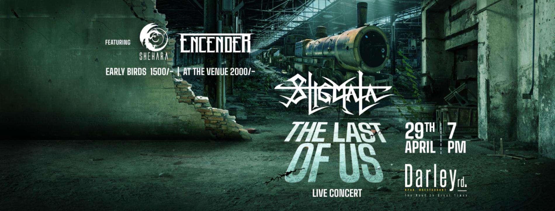 Stigmata : Last Of Us (Live Concert)