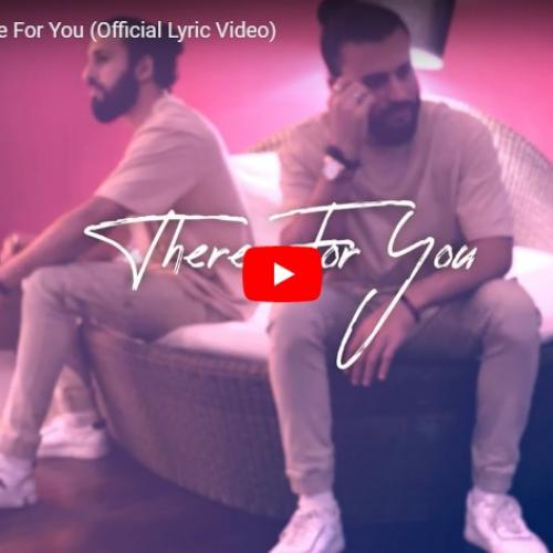 New Music : JJ Twins – There For You (Official Lyric Video)