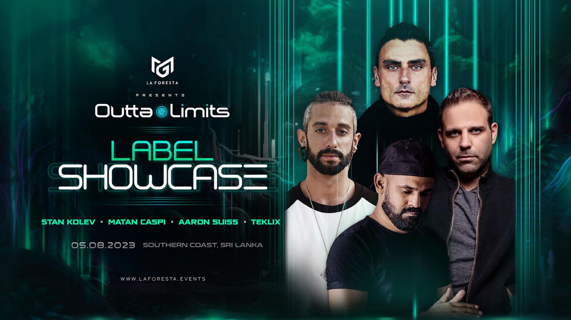 LA FORESTA PRESENTS OUTTA LIMITS LABEL SHOWCASE