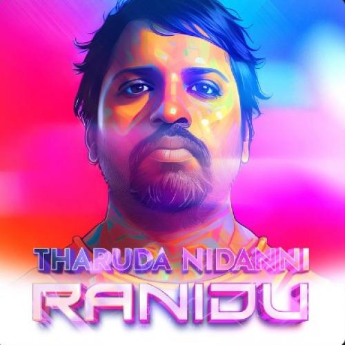 New Album : Ranidu – Tharuda Nidanni