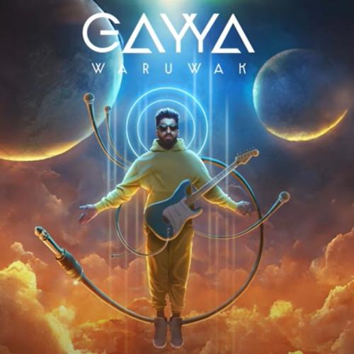 New Music : Gayya – Waruwak