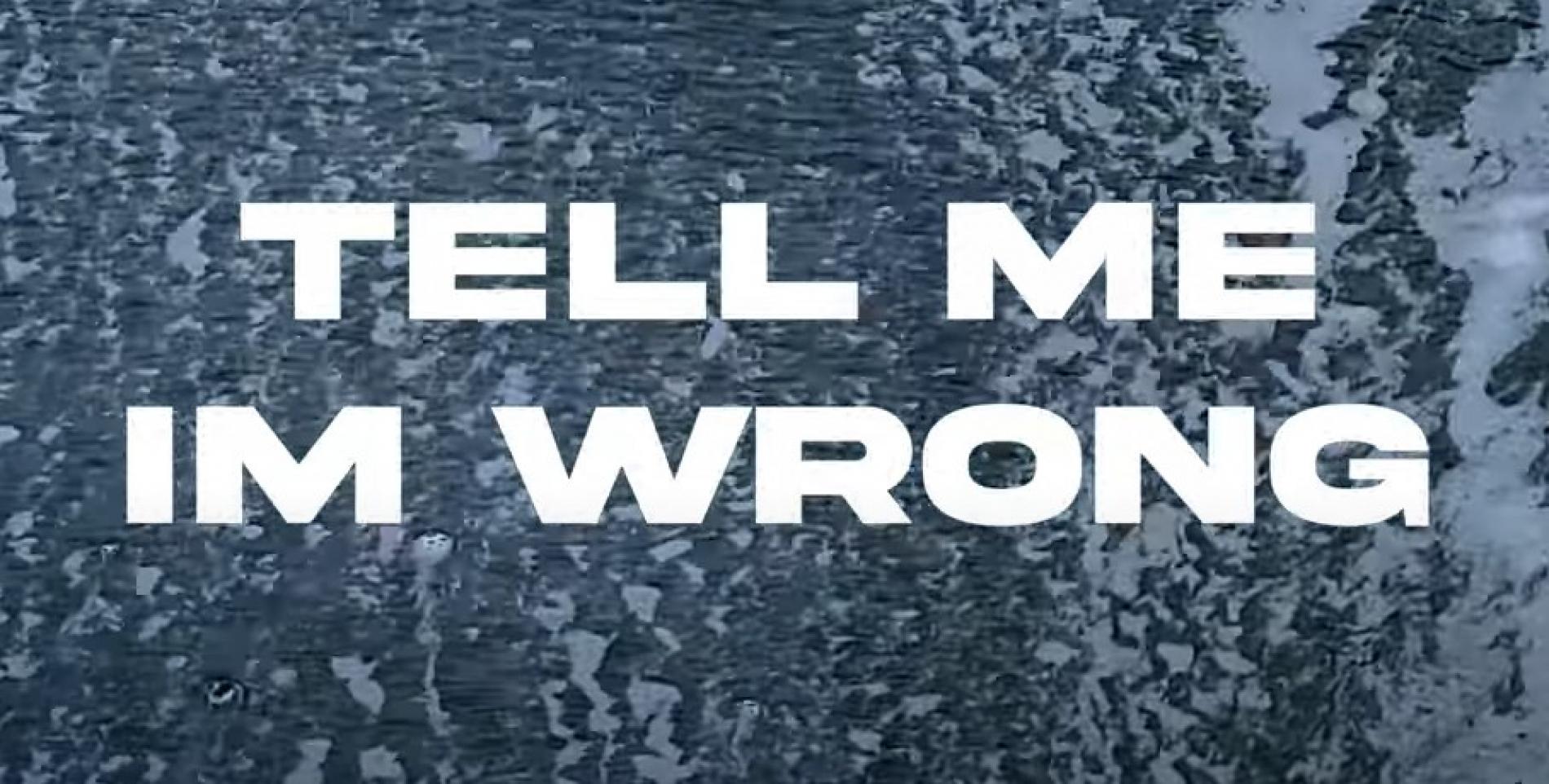 New Music : Duava – Tell Me I’m Wrong (Official Lyric Video)